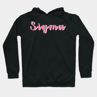 Sigma Hoodie